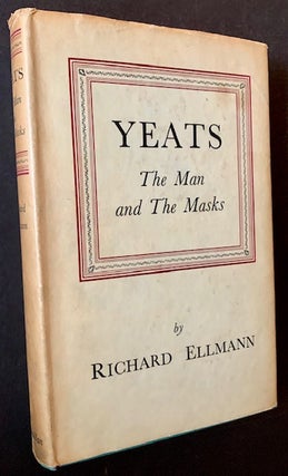 Item #18254 Yeats: The Man and the Masks. Richard Ellmann