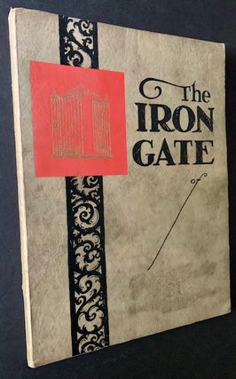 Item #18270 The Iron Gate of Jack & Charlie's "21": Thru Which Is Presented a Vivid Portrayal of...