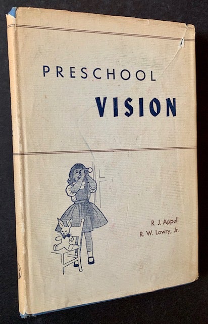 Item #18350 Preschool Vision: Tests--Diagnosis--Guidance. R J. Appell, R W. Lowry Jr.