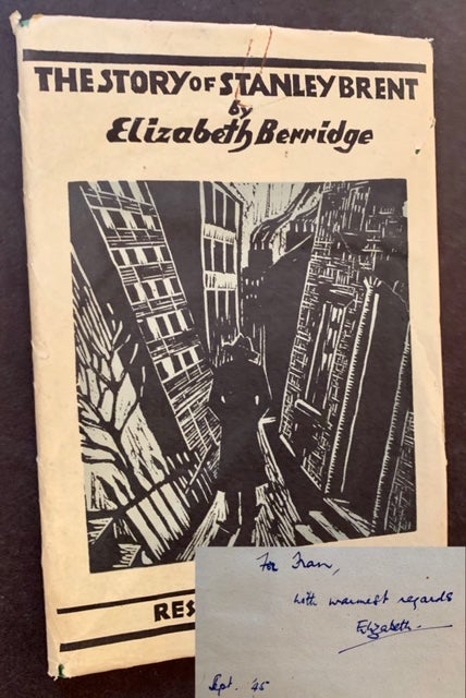 Item #18424 The Story of Stanley Brent. Elizabeth Berridge.