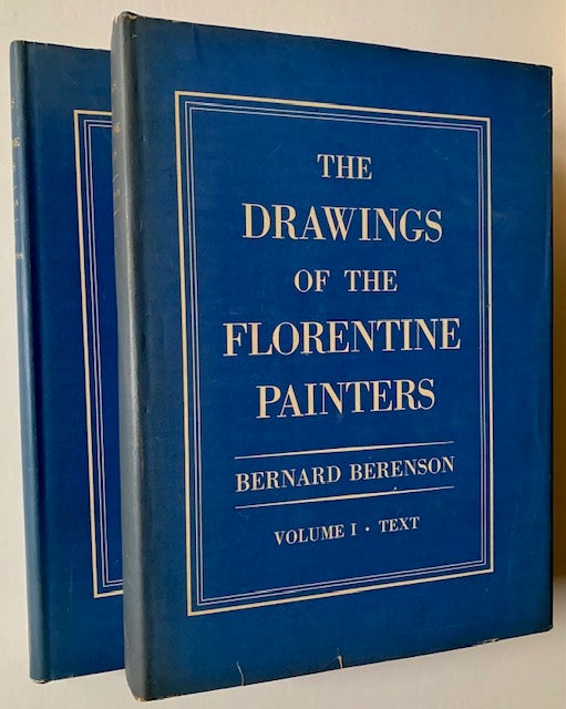 Item #18848 Drawings of the Florentine Painters (Amplified Edition -- 2 of 3 Vols.). Bernard Berenson.