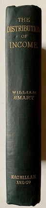 Item #18853 The Distribution of Income. William Smart