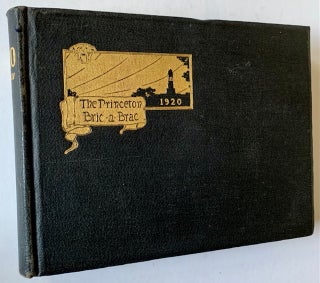 Item #18889 The Princeton Bric-a-Brac Volume XLIV (1920) -- With 3 References to F. Scott...