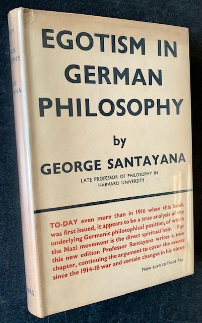 Item #18915 Egotism in German Philosphy. George Santayana.