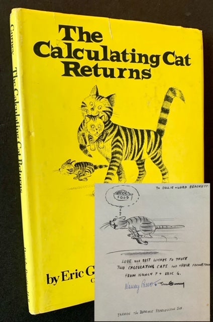 Item #18940 The Calculating Cat Returns (Inscribed --with Original Artwork-- by Eric Gurney). Eric Gurney, Nancy Prevo.