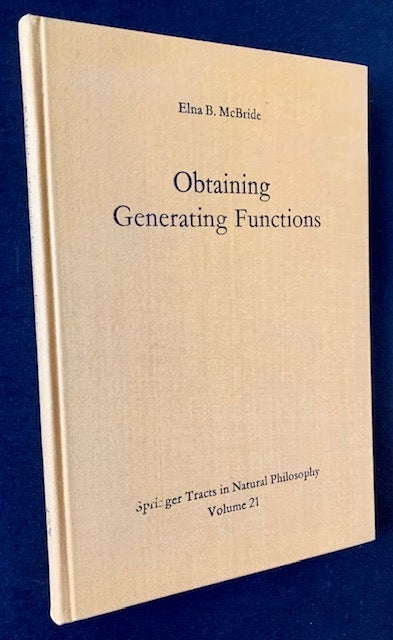 Item #18968 Obtaining Generating Functions. Elna McBride.