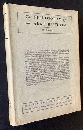 Item #18980 The Philosophy of the Abbe Bautain (In Dustjacket). Walter Marshall Horton
