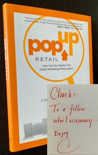 Item #19022 Pop Up Retail: How You Can Master This Global Marketing Phenomenon. Christina Norsig.
