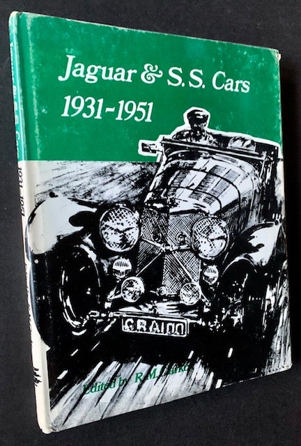 Item #19034 Jaguar & SS Cars 1931-1951. Ed R M. Clarke.