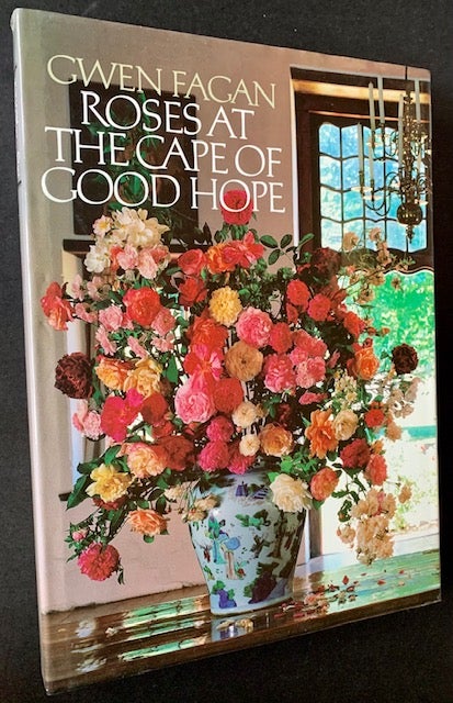 Item #19075 Roses at the Cape of Good Hope. Gwen Fagan.