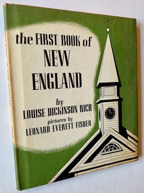 Item #19202 The First Book of New England. Louise Dickinson Rich.