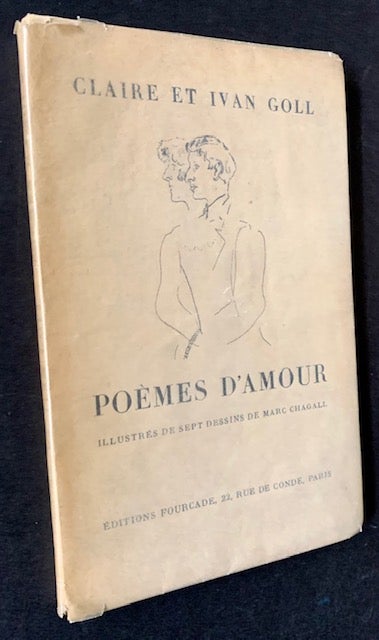 Item #19245 Poemes D'Amour. Claire et Ivan Goll.