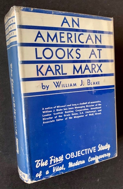 Item #19253 An American Looks at Karl Marx. William J. Blake.