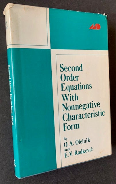 Item #19277 Second Order Equations with Nonnegative Characteristic Form. O. A. Oleinik, E V. Radkevic.