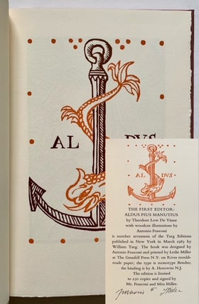 Item #19332 The First Editor: Aldus Pius Manutius. Thedore Low De Vinne
