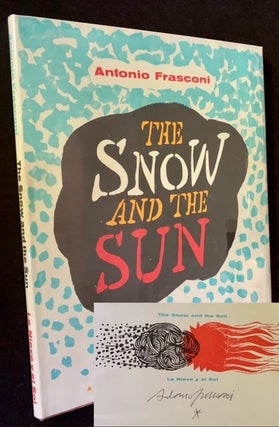 Item #19334 The Snow and the Sun/La Nieve y el Sol: A South American Folk Rhyme in Two Languages....