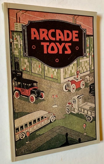 Item #19397 Arcade Toys (Catalogue #33 in Facsimile)