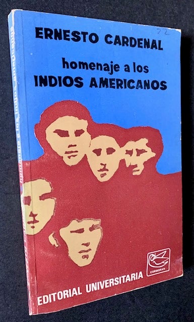 Item #19564 Homenaje a Los Indios Americanos. Ernesto Cardenal.