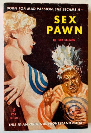 Item #19652 Sex Pawn. Tony Calvano