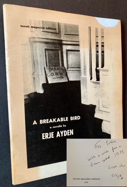 Item #19667 A Breakable Bird. Erje Ayden.