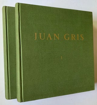 Item #19713 Juan Gris: Catalogue Raisonné de L'oeuvre Peint Etabli avec la Collaboration de...