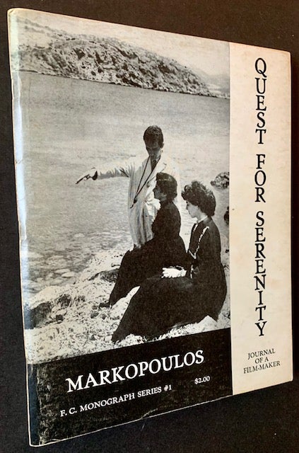 Item #19732 Quest for Serenity (Journal of a Film-Maker). Gregory J. Markopoulos.