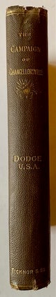 Item #19890 The Campaign of Chancellorsville. Theodore A. Dodge