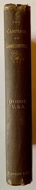 Item #19890 The Campaign of Chancellorsville. Theodore A. Dodge.