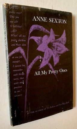 Item #19916 All My Pretty Ones. Anne Sexton