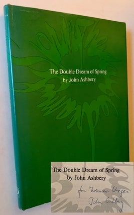 Item #19949 The Double Dream of Spring. Johgn Ashbery