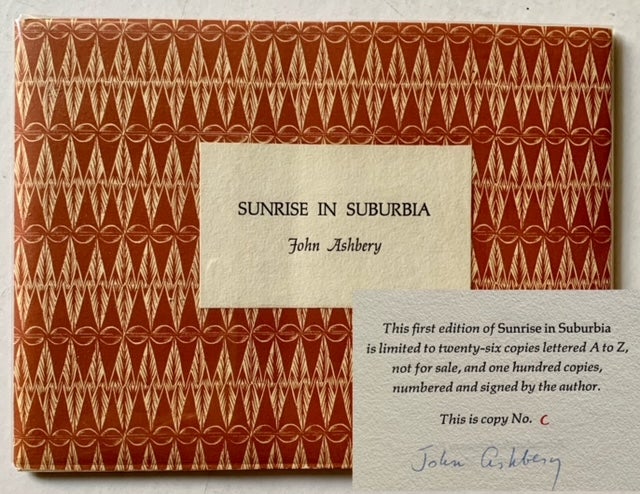 Item #19951 Sunrise in Suburbia (Lettered Copy). John Ashbery.