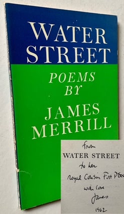 Item #19956 Water Street. James Merrill