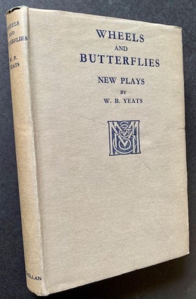 Item #19962 Wheels and Butterflies. W B. Yeats