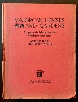 Item #20064 Majorcan Houses and Gardens: A Spanish Island in the Mediterranean (In Its Uncommon...
