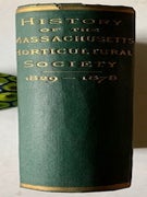 Item #20076 History of the Massachusetts Horticultural Society 1829-1878