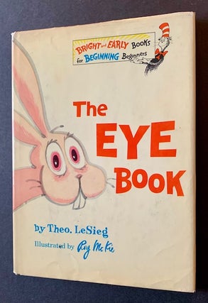 Item #20095 The Eye Book. Theo. LeSieg, Dr. Seuss