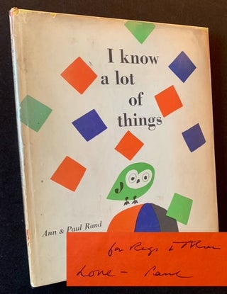 Item #20124 I Know a Lot of Things. Ann, Paul Rand