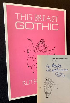 Item #20228 The Breast Gothic. Ruth Krauss