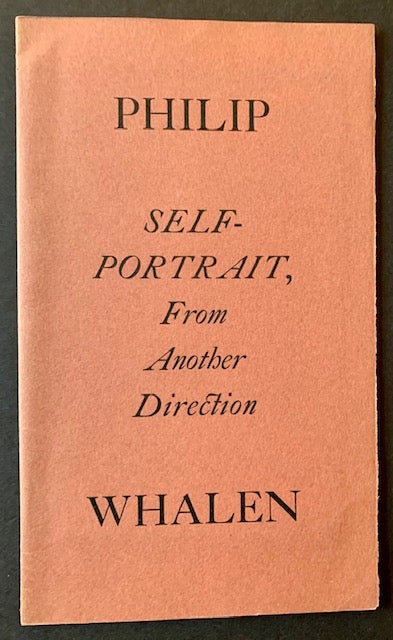 Item #20347 Self-Portrait, From Another Direction. Philip Whalen.