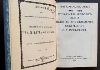Item #20383 The Canadian Army 1855-1958: Regimental Histories and a Guide to the Regiments. C E....