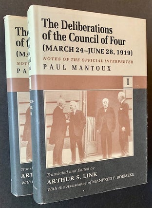 Item #20405 The Deliberations of the Council of Four (March 24-June 28, 1919): Notes of the...