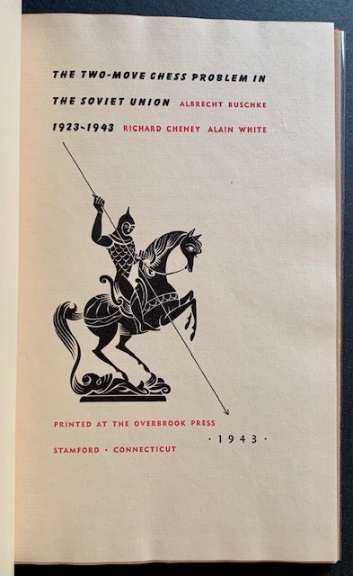 Item #20498 Two-Move Chess Problem in the Soviet Union (In Dustjacket). Richard Cheney Albrecht Buschke, Alain White.