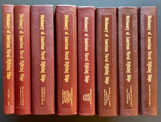 Item #20518 Dictionary of American Naval Fighting Ships (Complete in 8 Vols