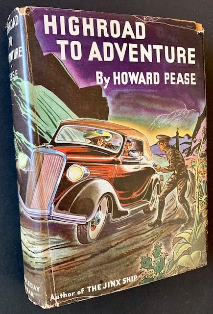 Item #20528 Highroad to Adventure. Howard Pease.