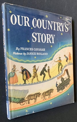 Item #20549 Our Country's Story. Frances Cavanah