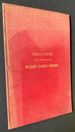 Regulations for the Instruction in, and Practice with, the Watkin Range-Finder