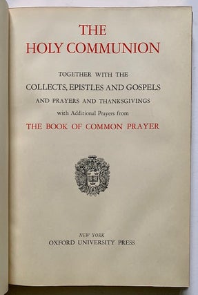 Item #20612 The Holy Communion: Together with the Collects, Epistles and Gospels and Prayers and...