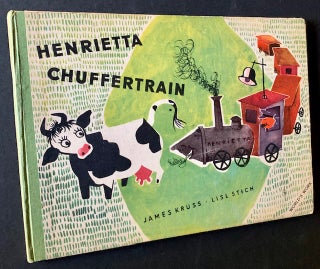 Item #20626 Henrietta Chuffertrain. James Kruss
