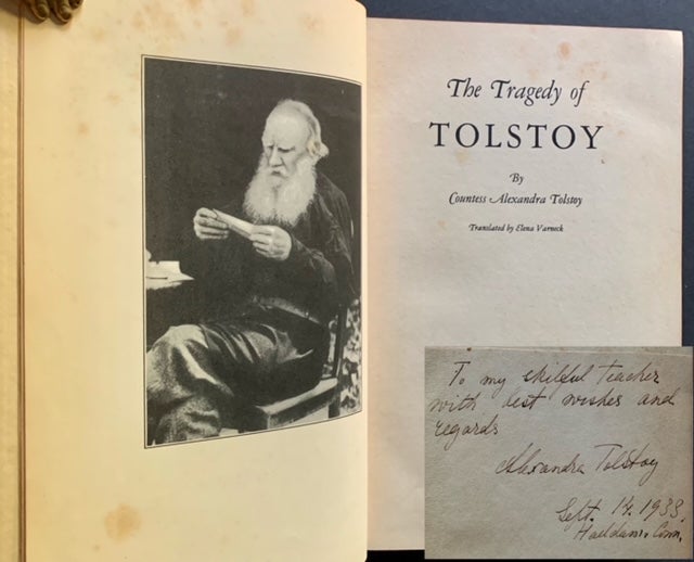 Item #20645 The Tragedy of Tolstoy. Countess Alexandra Tolstoy.