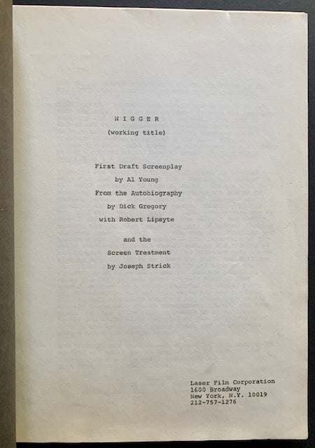 Item #20648 Nigger (First Draft Screenplay from the Autobiography by Dick Gregory). Al Young, Dick Gregory.